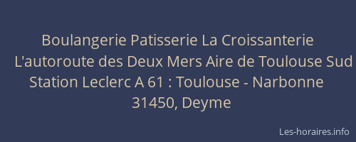 Boulangerie Patisserie La Croissanterie