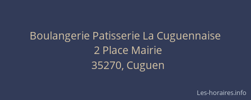Boulangerie Patisserie La Cuguennaise