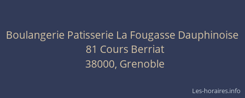 Boulangerie Patisserie La Fougasse Dauphinoise