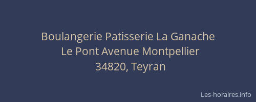 Boulangerie Patisserie La Ganache