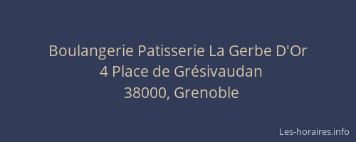 Boulangerie Patisserie La Gerbe D'Or