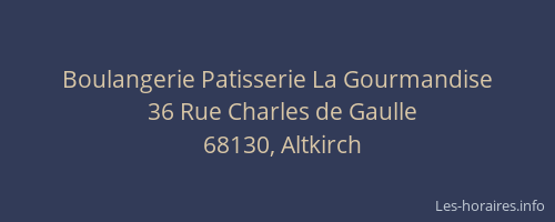 Boulangerie Patisserie La Gourmandise