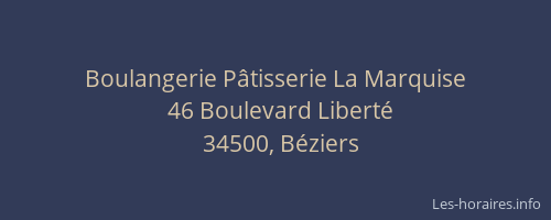 Boulangerie Pâtisserie La Marquise