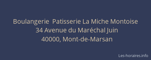 Boulangerie  Patisserie La Miche Montoise
