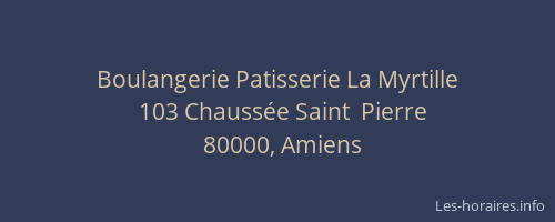 Boulangerie Patisserie La Myrtille