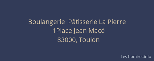 Boulangerie  Pâtisserie La Pierre