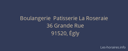 Boulangerie  Patisserie La Roseraie