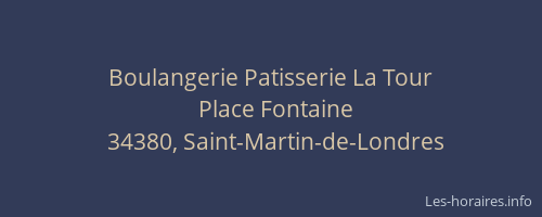 Boulangerie Patisserie La Tour