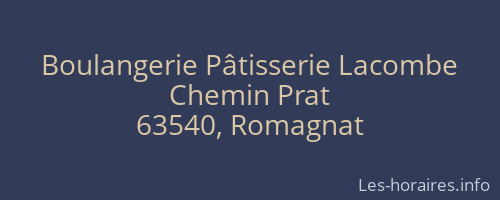 Boulangerie Pâtisserie Lacombe