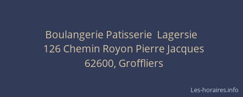 Boulangerie Patisserie  Lagersie