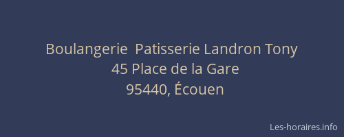 Boulangerie  Patisserie Landron Tony