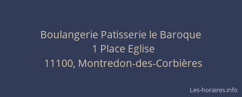 Boulangerie Patisserie le Baroque