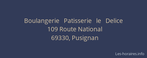 Boulangerie   Patisserie   le   Delice