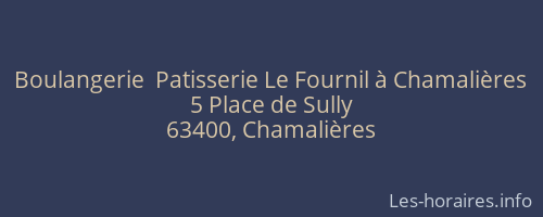 Boulangerie  Patisserie Le Fournil à Chamalières