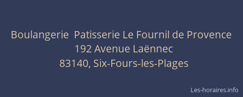 Boulangerie  Patisserie Le Fournil de Provence