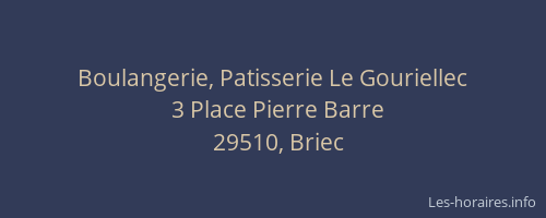 Boulangerie, Patisserie Le Gouriellec