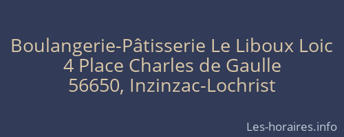 Boulangerie-Pâtisserie Le Liboux Loic