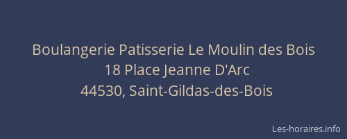 Boulangerie Patisserie Le Moulin des Bois
