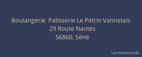 Boulangerie  Patisserie Le Pétrin Vannetais