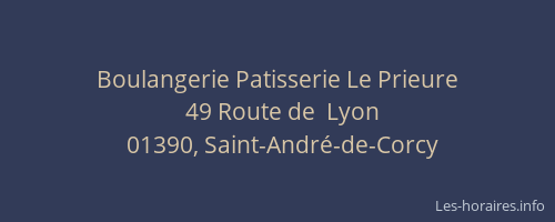 Boulangerie Patisserie Le Prieure