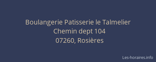 Boulangerie Patisserie le Talmelier