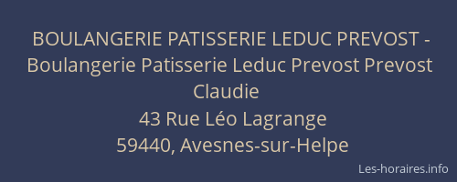 BOULANGERIE PATISSERIE LEDUC PREVOST - Boulangerie Patisserie Leduc Prevost Prevost Claudie