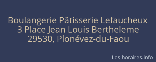 Boulangerie Pâtisserie Lefaucheux