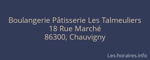 Boulangerie Pâtisserie Les Talmeuliers