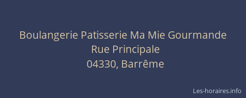 Boulangerie Patisserie Ma Mie Gourmande