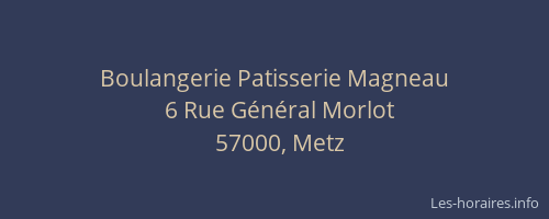 Boulangerie Patisserie Magneau