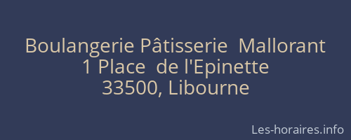 Boulangerie Pâtisserie  Mallorant