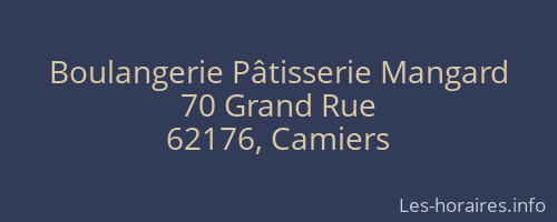 Boulangerie Pâtisserie Mangard