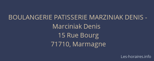 BOULANGERIE PATISSERIE MARZINIAK DENIS - Marciniak Denis