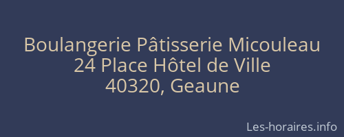 Boulangerie Pâtisserie Micouleau