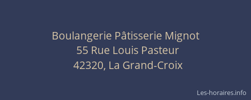 Boulangerie Pâtisserie Mignot