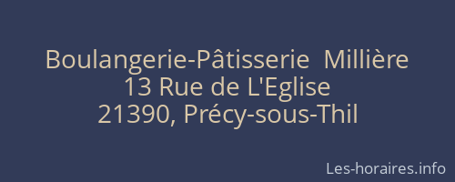 Boulangerie-Pâtisserie  Millière
