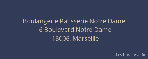 Boulangerie Patisserie Notre Dame