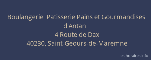 Boulangerie  Patisserie Pains et Gourmandises d'Antan