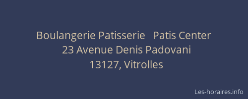 Boulangerie Patisserie   Patis Center