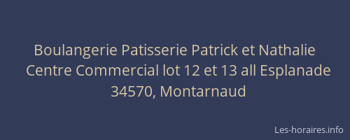 Boulangerie Patisserie Patrick et Nathalie