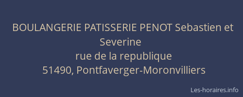 BOULANGERIE PATISSERIE PENOT Sebastien et Severine