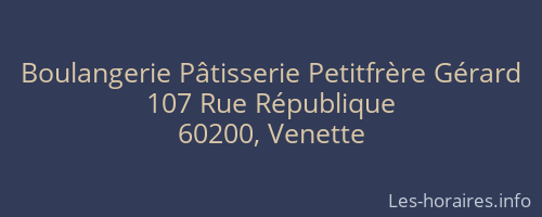 Boulangerie Pâtisserie Petitfrère Gérard