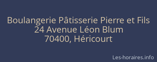 Boulangerie Pâtisserie Pierre et Fils