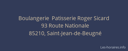 Boulangerie  Patisserie Roger Sicard