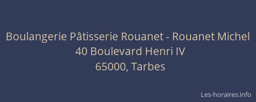 Boulangerie Pâtisserie Rouanet - Rouanet Michel