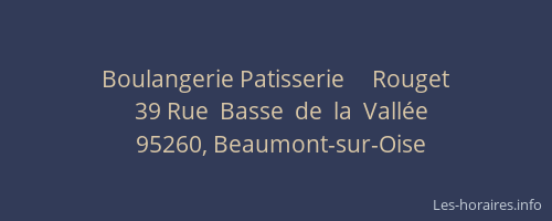Boulangerie Patisserie     Rouget