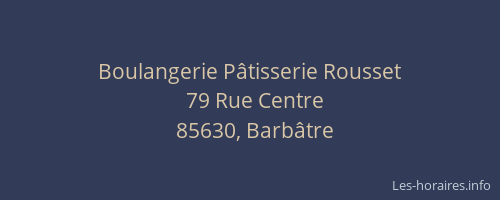 Boulangerie Pâtisserie Rousset