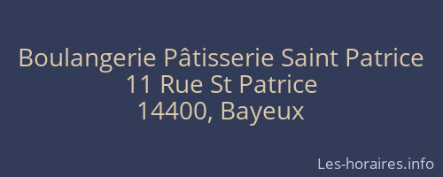 Boulangerie Pâtisserie Saint Patrice