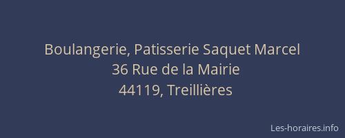 Boulangerie, Patisserie Saquet Marcel