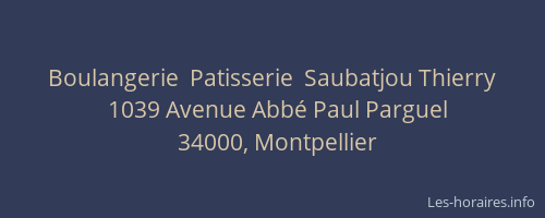 Boulangerie  Patisserie  Saubatjou Thierry